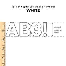 Load image into Gallery viewer, White 1.5 in. Capital Alphabet Letters, Numbers, Punctuation
