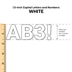 White 1.5 in. Capital Alphabet Letters, Numbers, Punctuation
